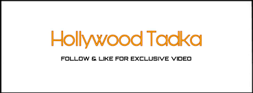 HOLLYWOOD TADKA